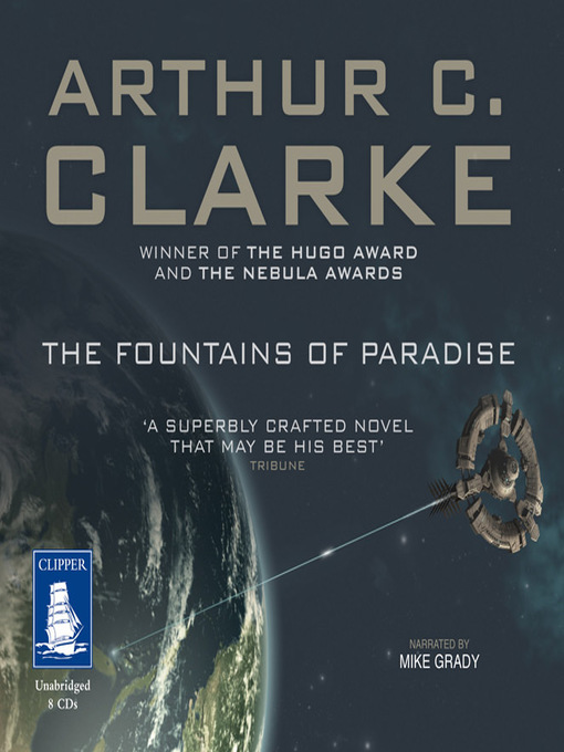 Title details for The Fountains of Paradise by Arthur C. Clarke - Available